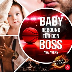 Baby Rebound für den Boss (MP3-Download) - Avery, Ava