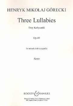 3 LULLABIES OP.49 FOR MIXED CHORUS A CAPPELLA SCORE