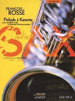 Cover Prélude ŕ Kanente (+CD) pour saxophone alto et disposifif électroacoustique