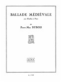 BALLADE MEDIEVALDE POUR HAUTBOIS ET PIANO AL