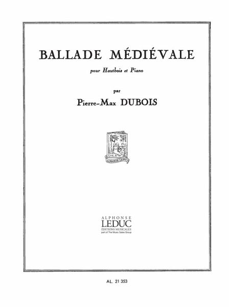 BALLADE MEDIEVALDE POUR HAUTBOIS ET PIANO AL BALLADE MEDIEVALDE POUR HAUTBOIS ET PIANO AL