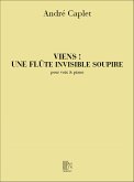 Caplet Viens ! Une Flute... Chant-Piano Vocal and Piano