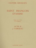 Saint Francois d'Assise - acte 2 tableau 4 partition