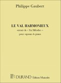 Gaubert Val Harmonieux Chant-Piano Vocal and Piano