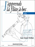 J'apprends la flute a bec alto