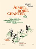 Aimer, Boire, Chanter - Valse pour saxophone (clarinette / saxophone soprano/ténor) et piano