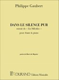 Dans le silence pur pour chant et piano