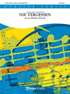 Nie Vergessen Concert Band/Harmonie Partitur