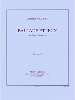 GHIDONI BALLADE ET JEUX COR EN FA ET PIANO GHIDONI BALLADE ET JEUX COR EN FA ET PIANO