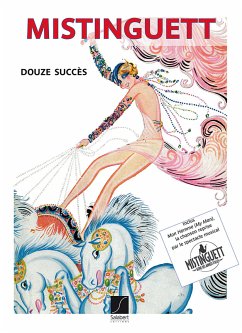 Cover Mistinguett, Mistinguett - Douze Succčs Klavier Buch