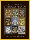 The Official Guide to Steinway Pianos The Official Guide to Steinway Pianos