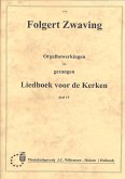 Orgelbewerkingen Gezangen 15 Orgelbewerkingen Gezangen 15