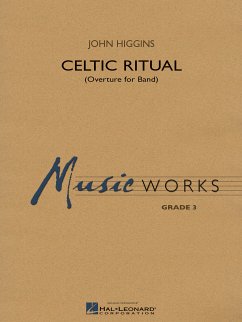 John Higgins, Celtic Ritual Concert Band/Harmonie Partitur + Stimmen