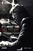 It's About Time Jeff Porcaro - Italian Edition It's About Time Jeff Porcaro - Italian Edition