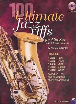 100 Ultimate Jazz Riffs (+CD): for Alto Saxophone