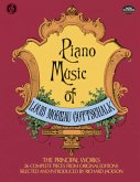 Piano Music of Louis Moreau Gottschalk