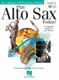 Play Alto Sax Today!