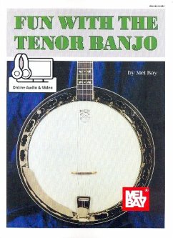 Fun with the Tenor Banjo (+Online Audio +Video) for 4-string banjo (tenor banjo) (with lyrics and chords)