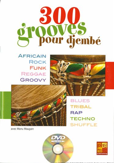 Manu Maugain, Maugain 300 Grooves Djembe Djembe Buch + DVD