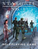 Stargate SG-1 Roleplaying Game Core Rulebook Stargate SG-1 Roleplaying Game Core Rulebook