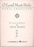 Panis Angelicus (O Lord Most Holy)