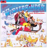 Winterkinder CD Rolf und seine Freunde Winterkinder CD Rolf und seine Freunde