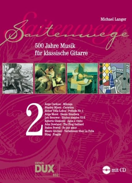 Saitenwege, für Gitarre, mit Audio-CD. Bd.2 Saitenwege, für Gitarre, mit Audio-CD. Bd.2