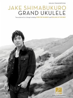 Jake Shimabukuro - Grand Ukulele Jake Shimabukuro - Grand Ukulele