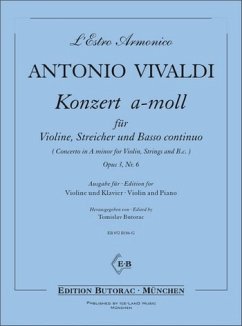 Konzert a-Moll op.3,6 für Violine, Streicher und Bc für Violine und Klavier