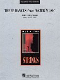 Georg Friedrich Händel, Three Dances from Water Music Streichorchester Partitur + Stimmen