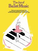 The Joy of Ballet Music The Joy of Ballet Music