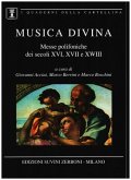 Musica divina vol.2 Messe polifoniche dei secoli 16, 17 e 18, partitura