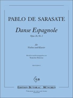 Sarasate, Pablo de Spanische Tänze - Danses Espagnoles op. 26/2 Violine und Klavier