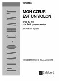 Mon coeur est un violon: pour chant et piano