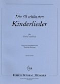 Die 30 schönsten Kinderlieder für Violine und Viola Spielpartitur