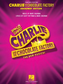 Cover Charlie and the Chocolate Factory: The New Musical