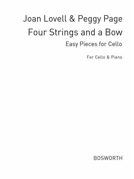 Four Strings and a Bow vol.1 for violoncello and piano Four Strings and a Bow vol.1 for violoncello and piano