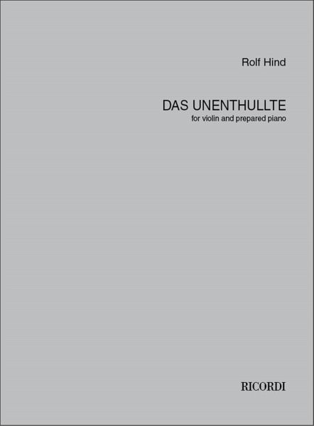 Rolf Hind, Das unenthullte Violine und Klavier Buch + Einzelstimme