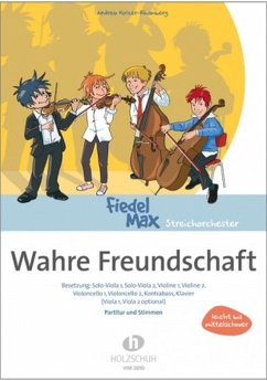 Cover Wahre Freundschaft für Streichorchester und Klavier Partitur und Stimmen (Kopiervorlagen)