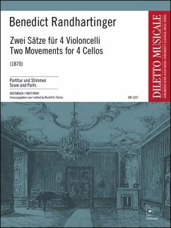 2 Sätze (1870) für 4 Violoncelli Partitur und Stimmen