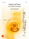 Thierry Deleruyelle Colors of Time Concert Band/Harmonie Partitur + Stimmen