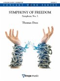 Thomas Doss, Symphony of Freedom Concert Band/Harmonie Score