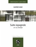 Suite espagnole für Gitarren-Ensemble Partitur und Stimmen (1-1-1-1-1)