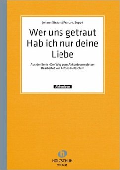 Cover Wer uns getraut und Hab ich nur deine Liebe für Akkordeon (mit 2. Stimme)