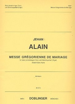 Messe Gregorienne de Mariage für Solo (1-Stg Chor) und Streichquartett (Orgel) Stimmen