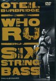 Oteil Burbridge - Who RU DVD-Video