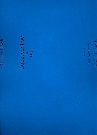 Liquescentiae für Orgel Liquescentiae für Orgel