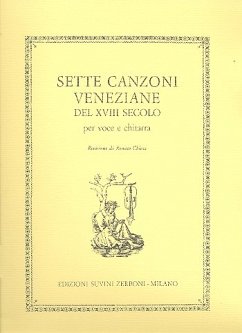 7 canzoni veneziane del 18. secolo per voce e chitarra