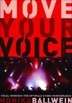 Cover Move your Voice (+CD) Vocal-Workout für optimale Stimm-Performance