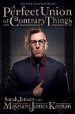 A Perfect Union of Contrary Things A Perfect Union of Contrary Things